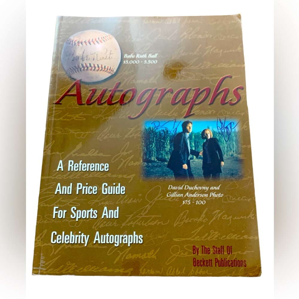 Autographs A Reference and Price Guide for Sports and Celebrity Autographs Book